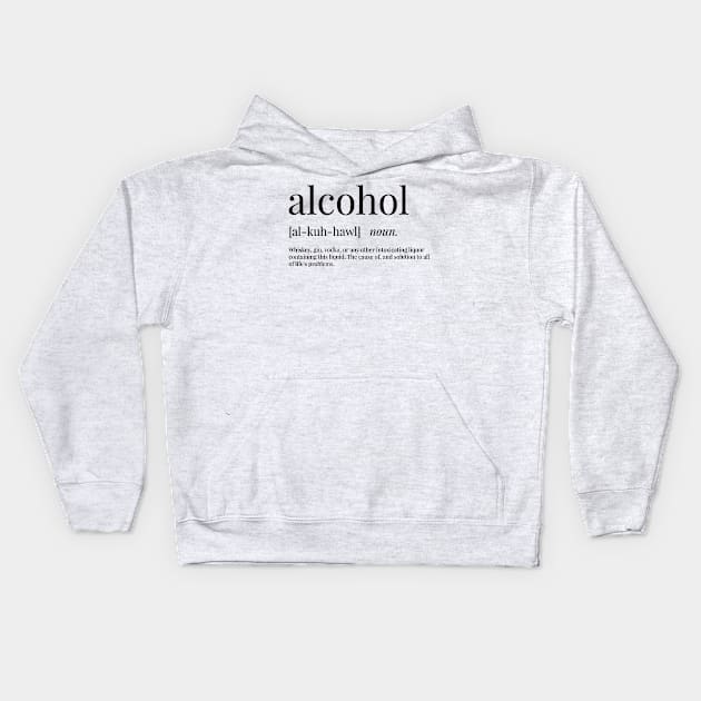 Alcohol Definition Kids Hoodie by definingprints